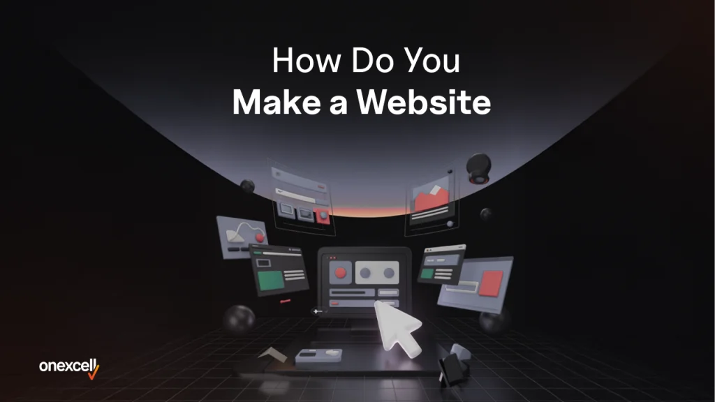 How Do You Make a Website
