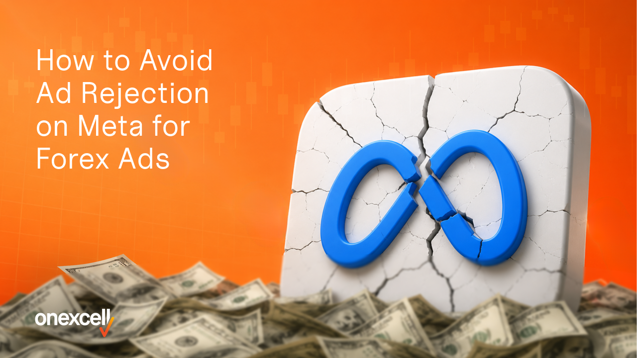 How to Avoid Ad Rejection on Meta for Forex Ads